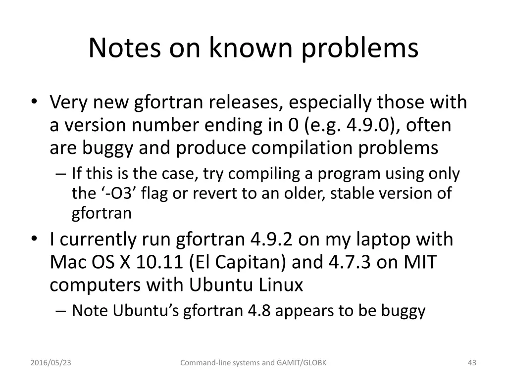 notes on known problems