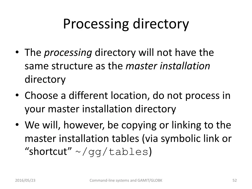 processing directory