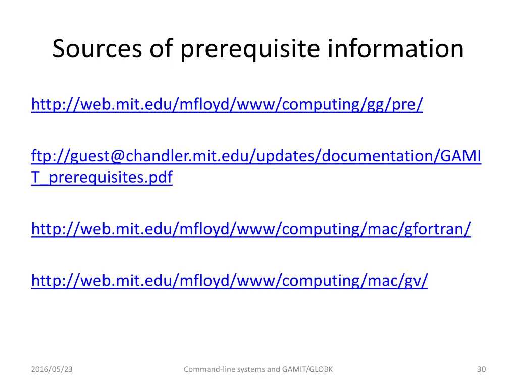 sources of prerequisite information