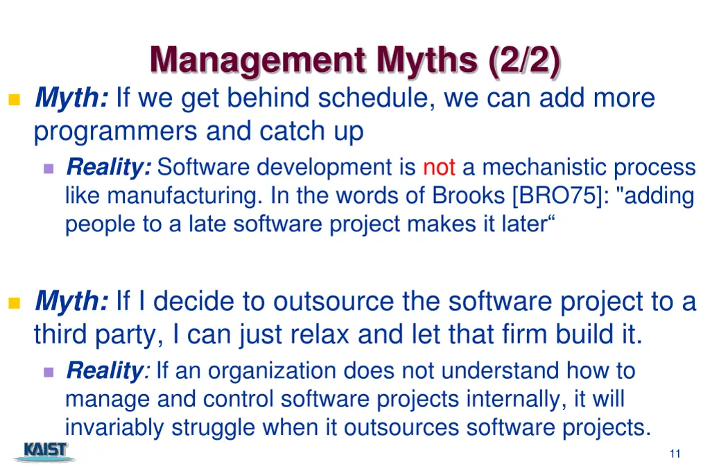 management myths 2 2 myth if we get behind