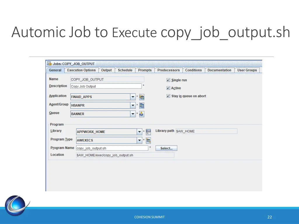 automic job to execute copy job output sh