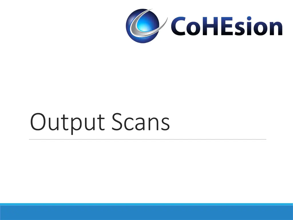 output scans