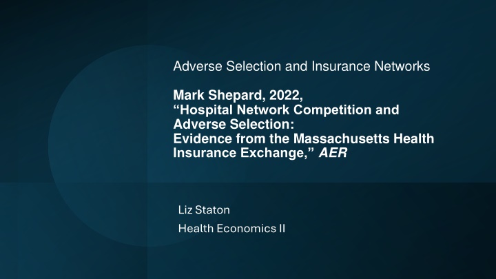 adverse selection and insurance networks