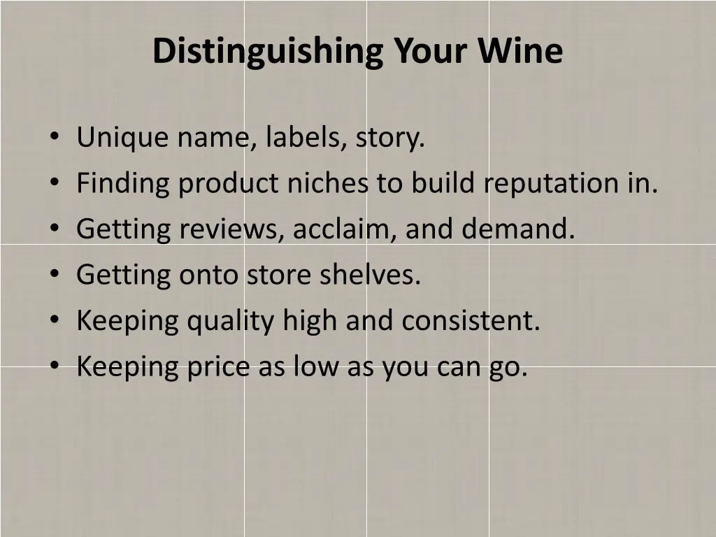 distinguishing your wine 4