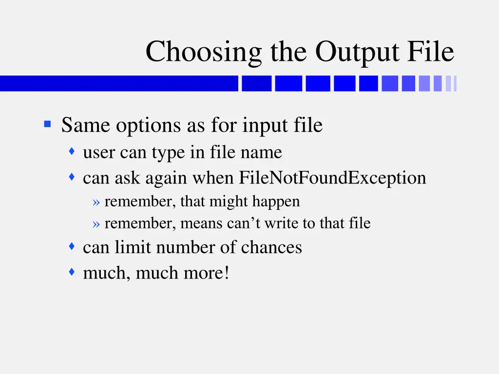 choosing the output file