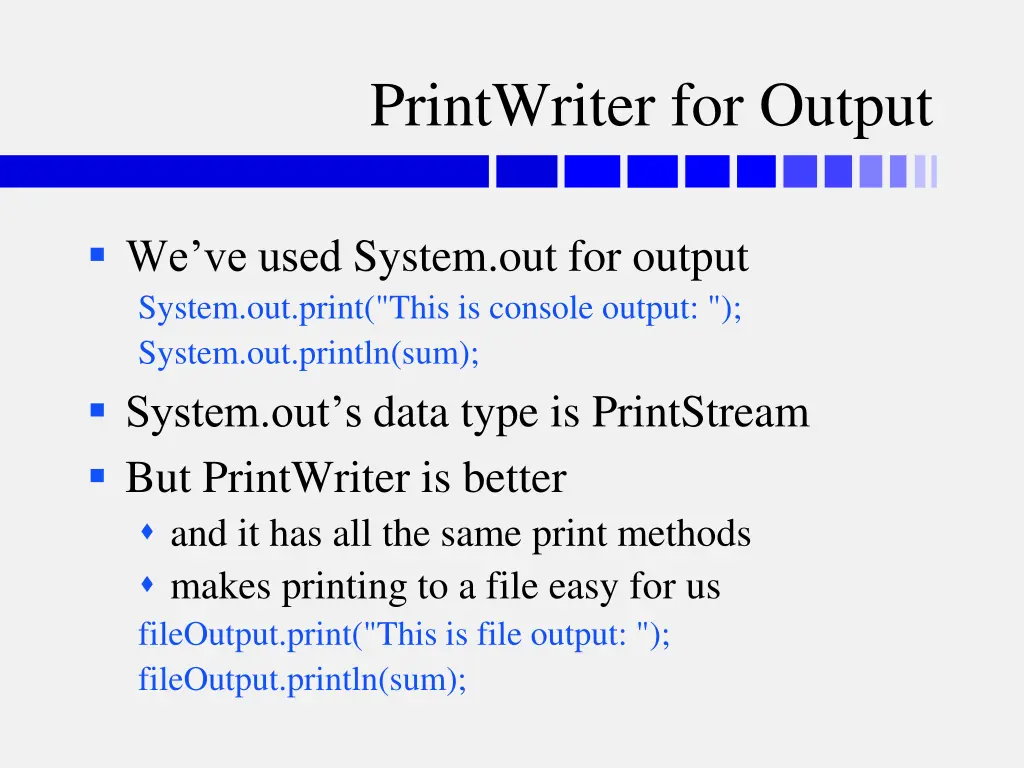 printwriter for output