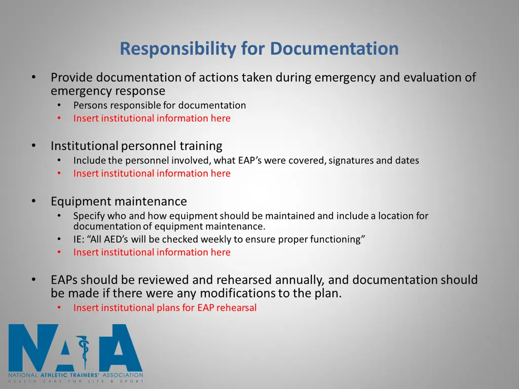responsibility for documentation
