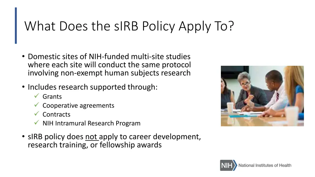 what does the sirb policy apply to
