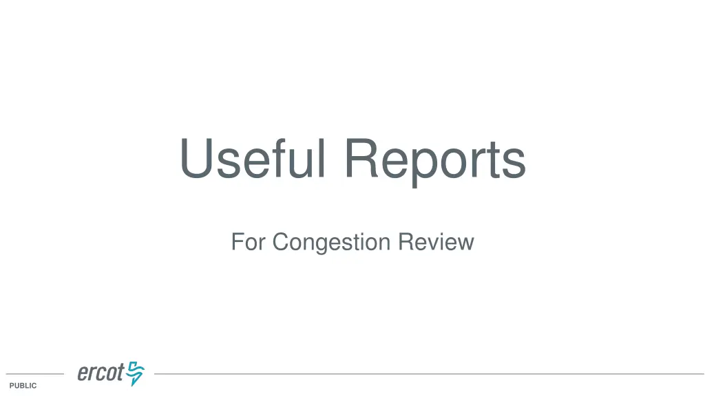 useful reports