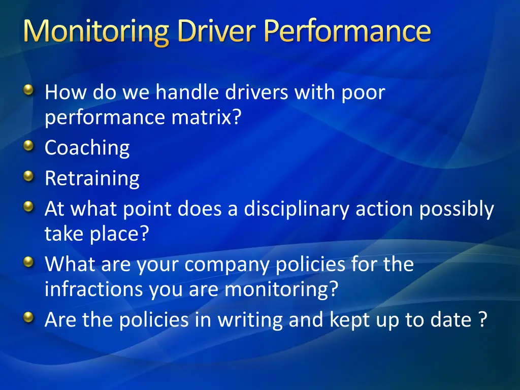 monitoring driver performance 4