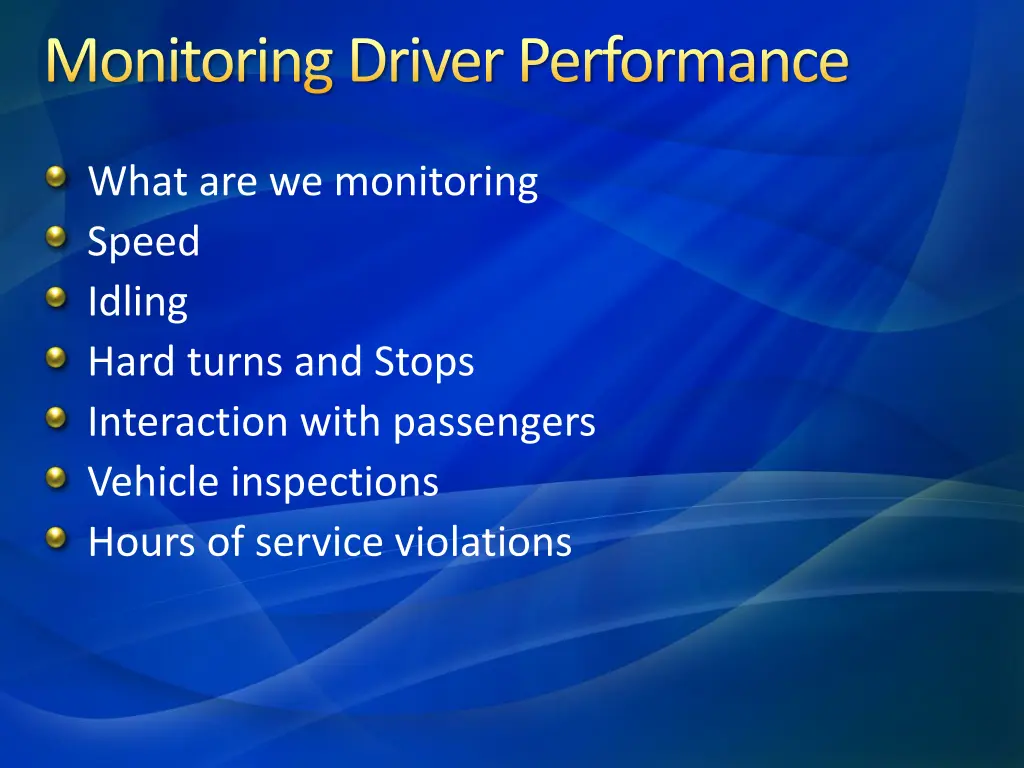 monitoring driver performance