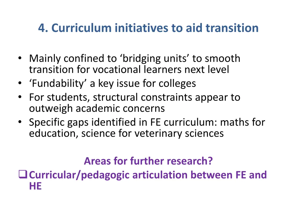 4 curriculum initiatives to aid transition