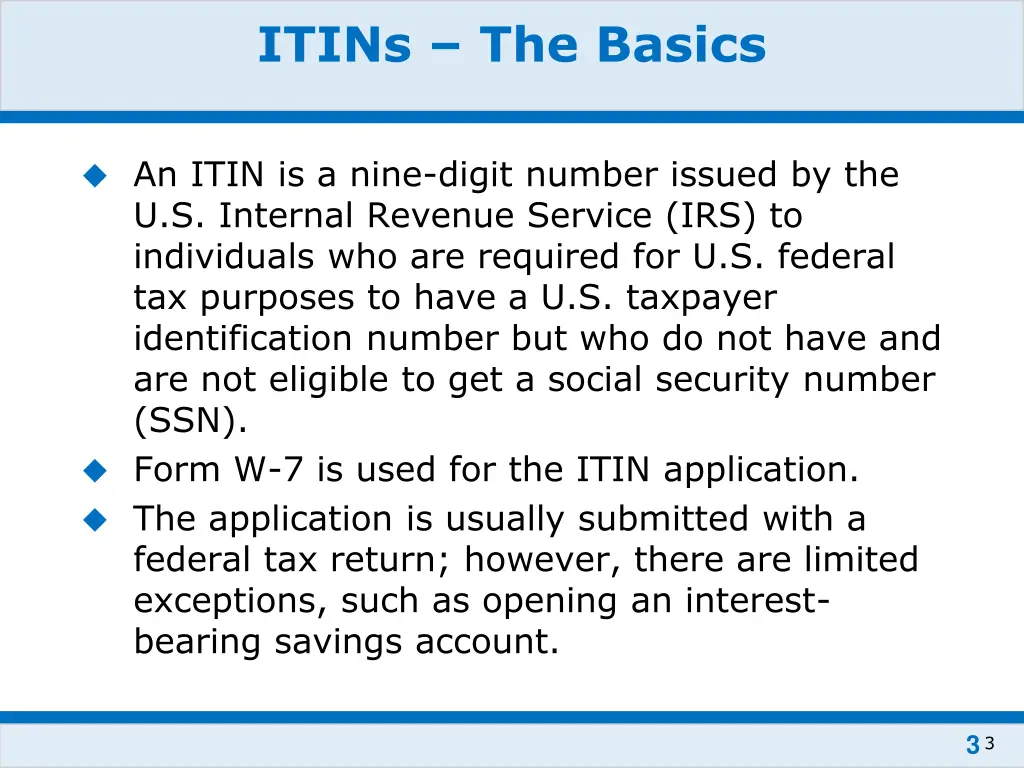 itins the basics