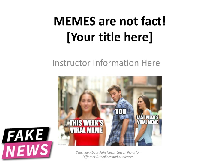 memes are not fact your title here