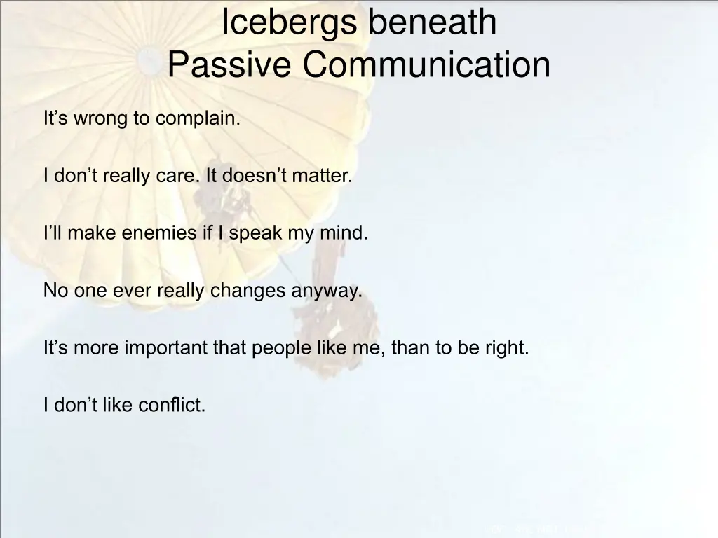 icebergs beneath passive communication