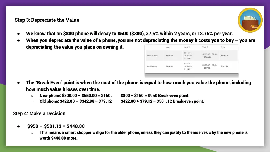 step 3 depreciate the value
