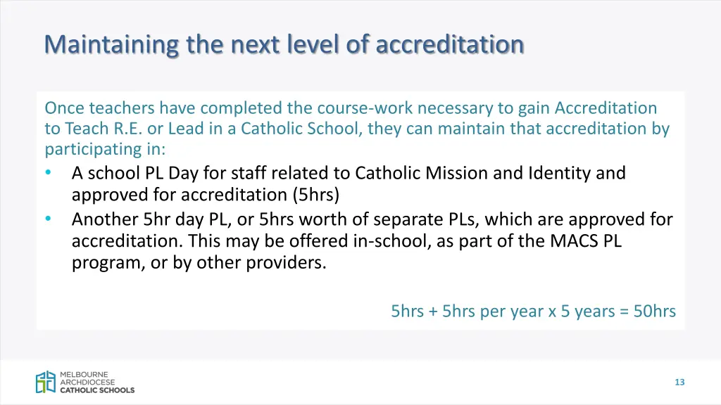 maintaining the next level of accreditation