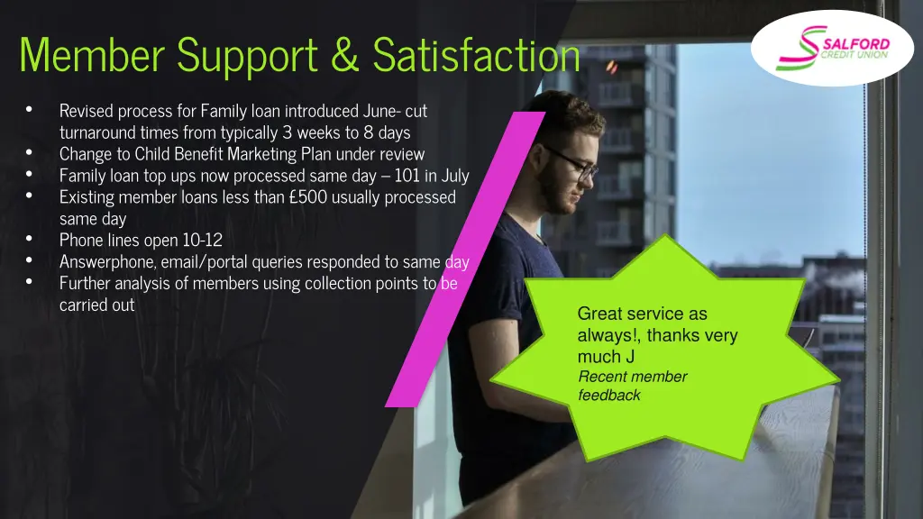 member support satisfaction turnaround times from