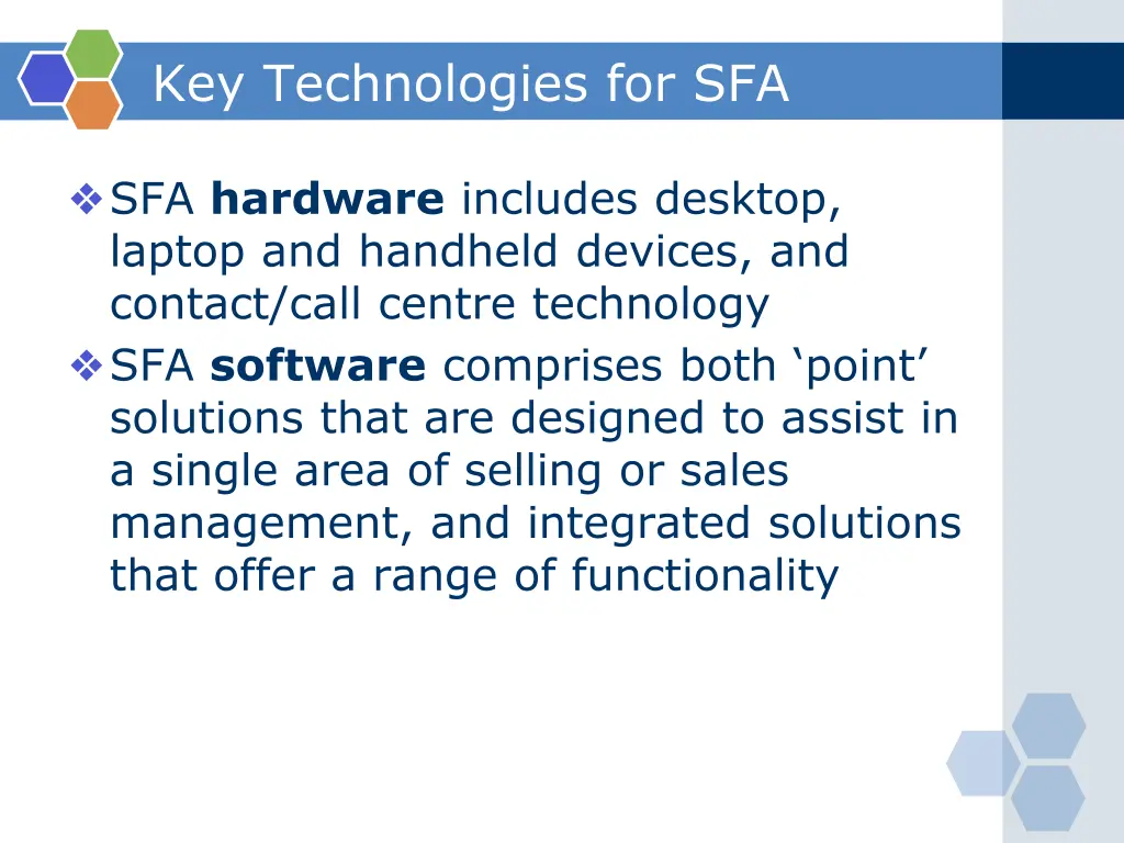 key technologies for sfa