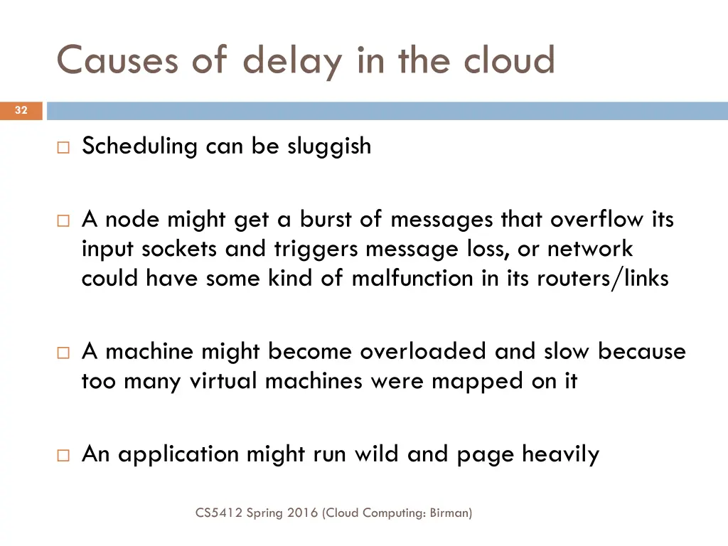 causes of delay in the cloud