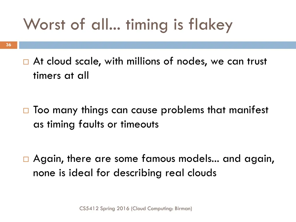 worst of all timing is flakey
