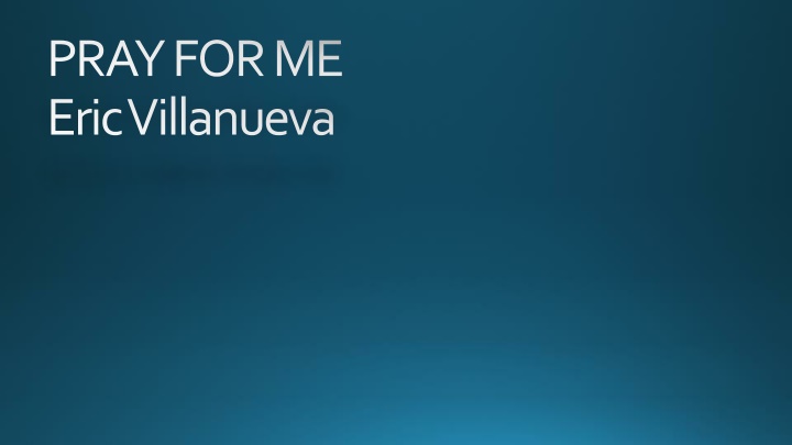 pray for me eric villanueva