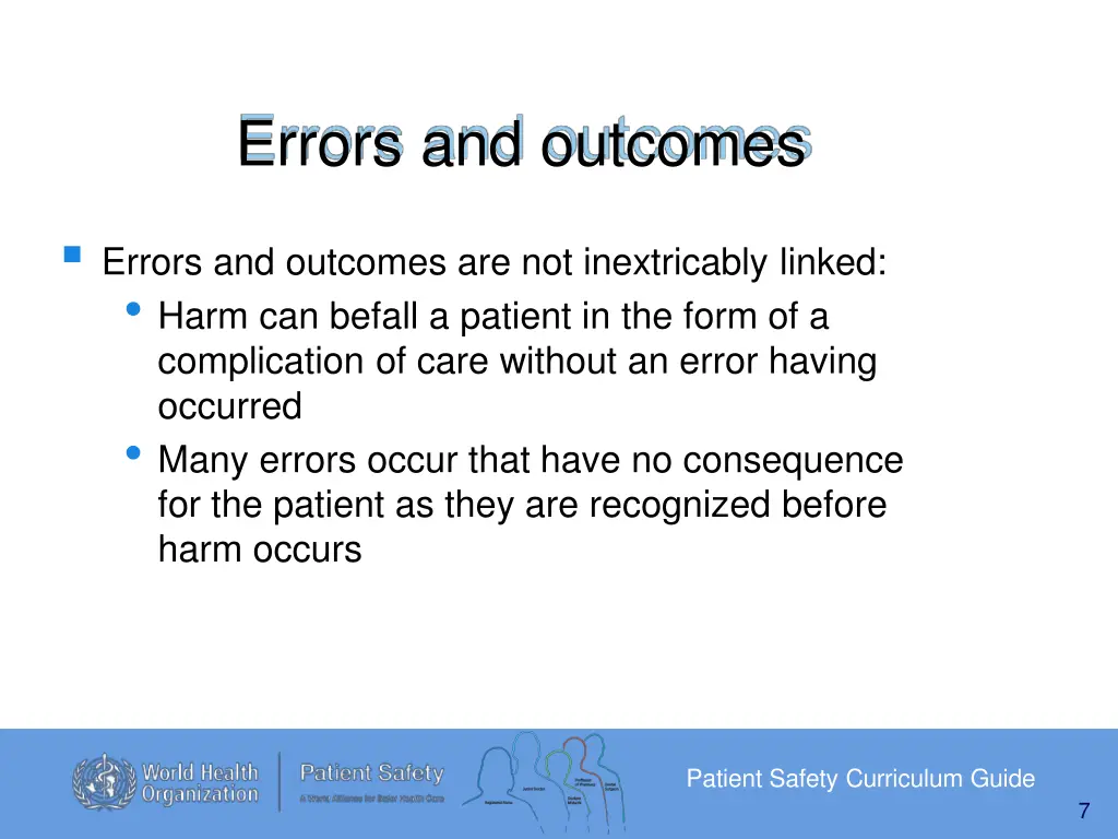 errors and outcomes