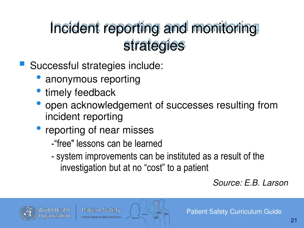 incident reporting and monitoring strategies