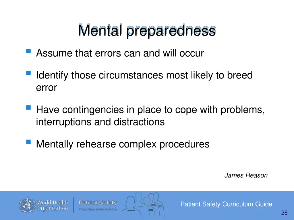 mental preparedness assume that errors
