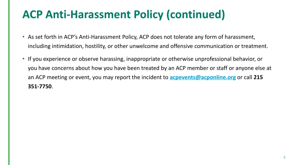 acp anti harassment policy continued