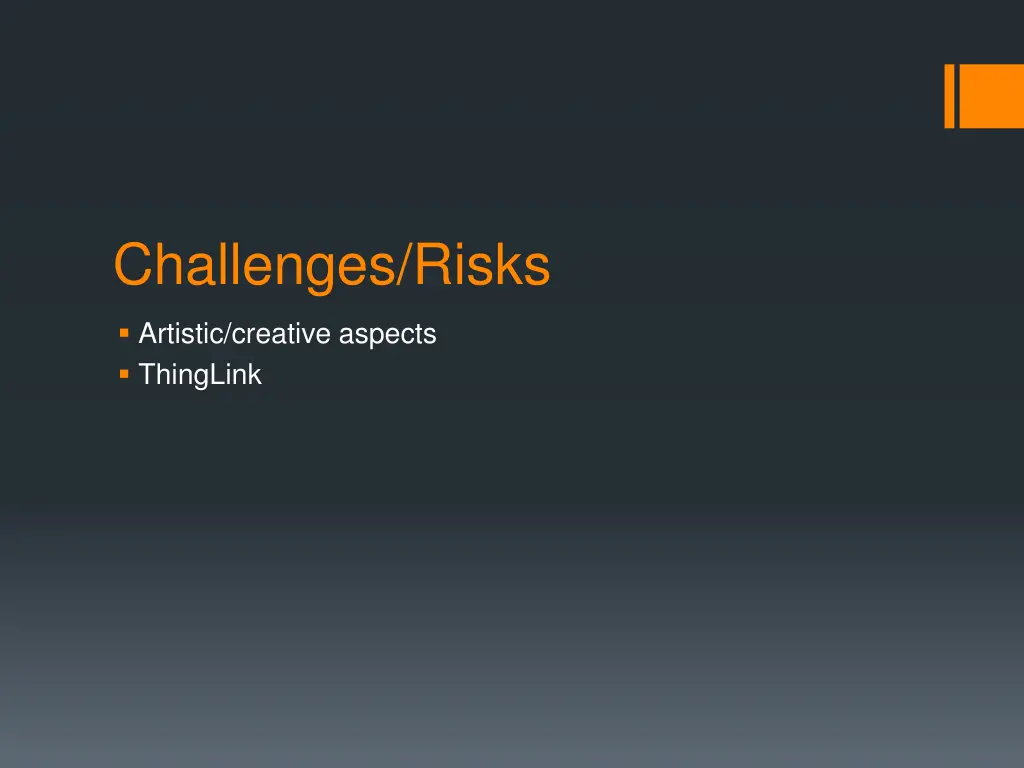 challenges risks