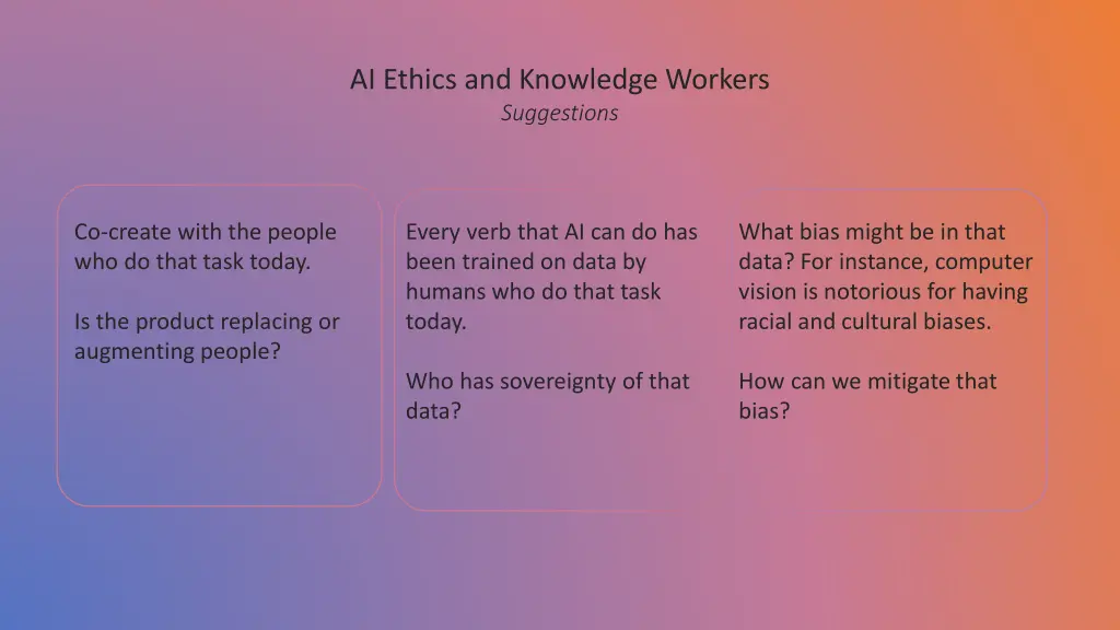 ai ethics and knowledge workers suggestions