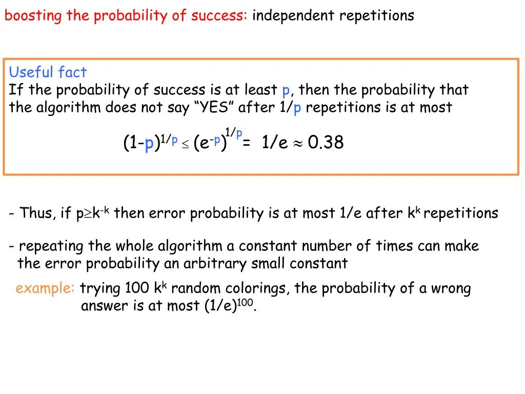 boosting the probability of success independent