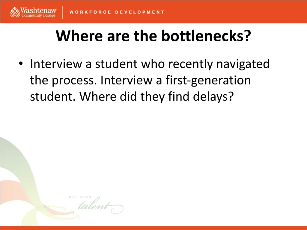 where are the bottlenecks 1