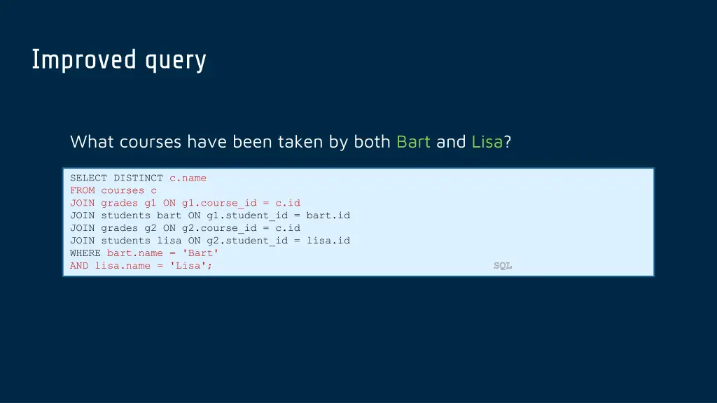 improved query
