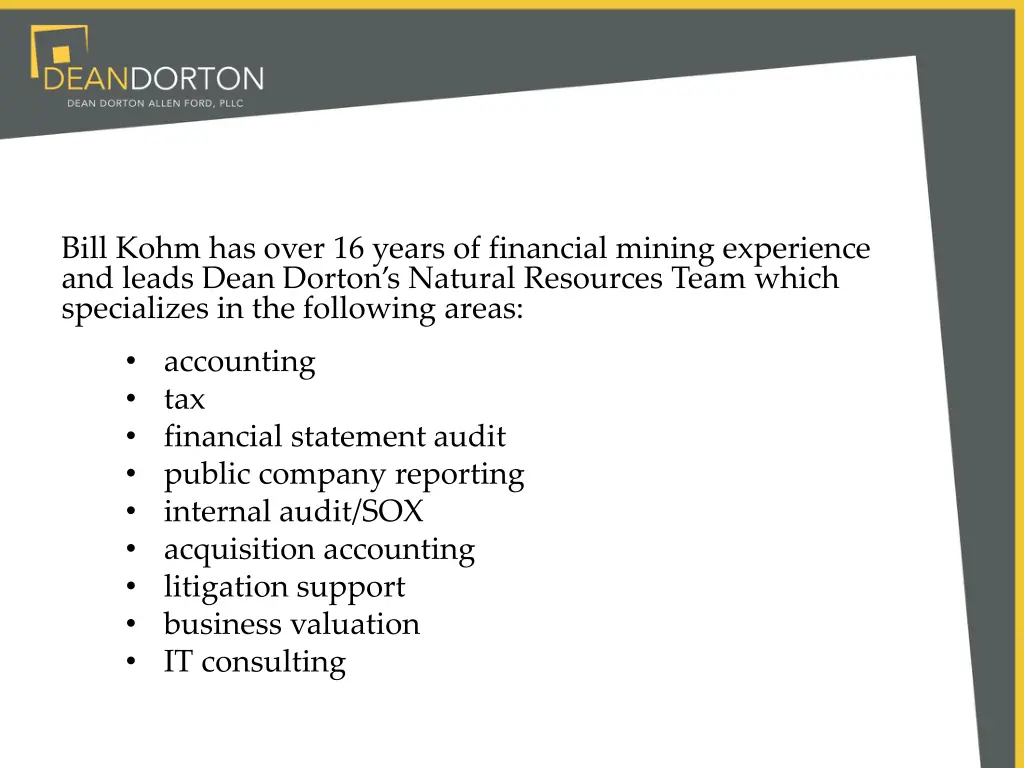 bill kohm has over 16 years of financial mining