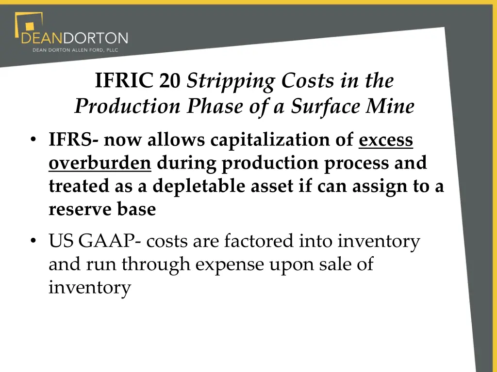 ifric 20 stripping costs in the production phase