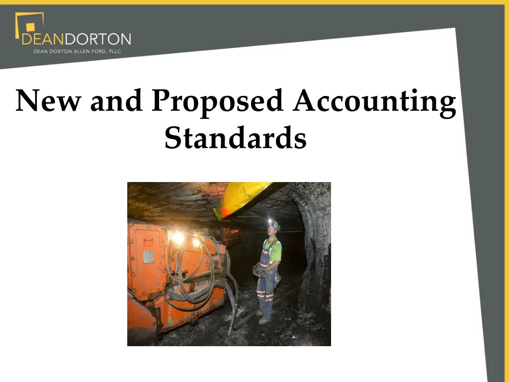 new and proposed accounting standards