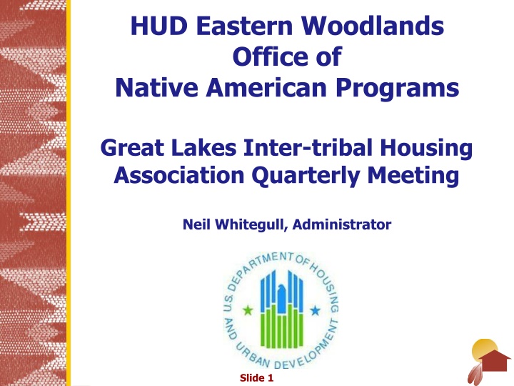 hud eastern woodlands office of native american