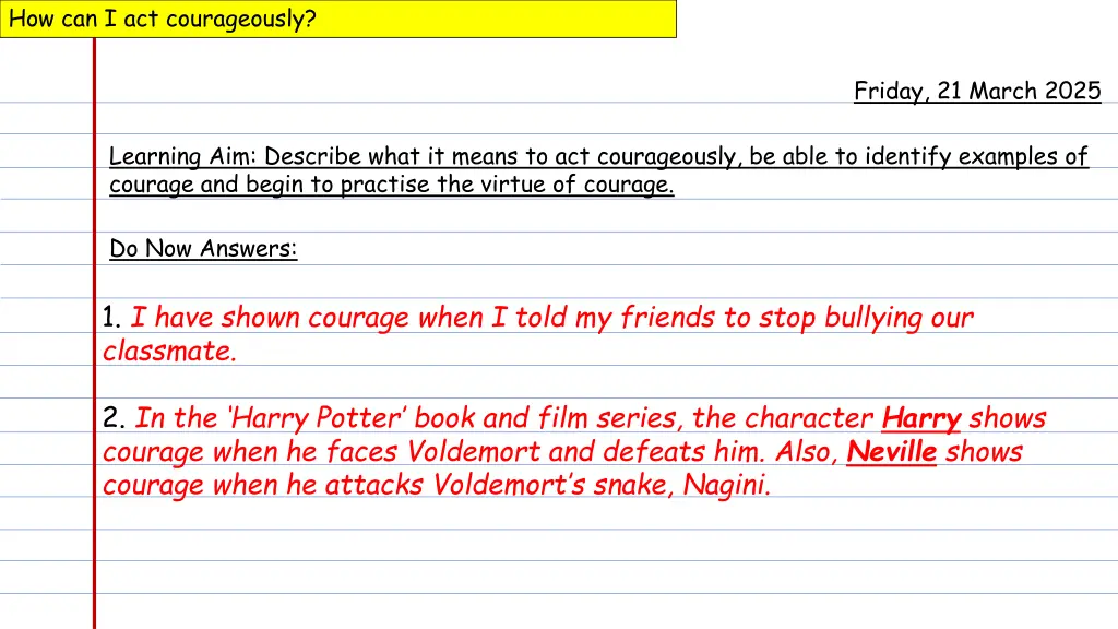 how can i act courageously 1
