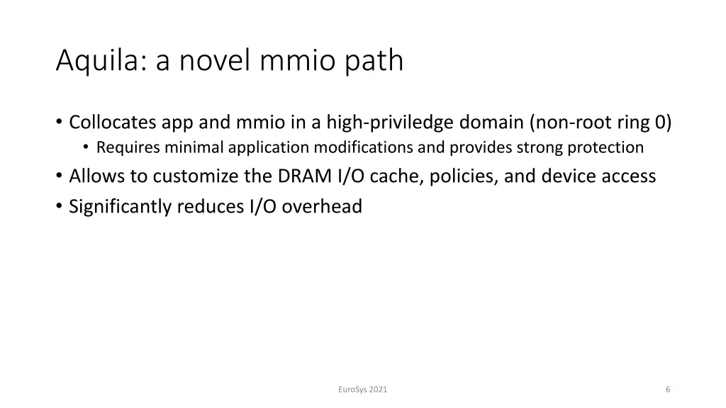 aquila a novel mmio path