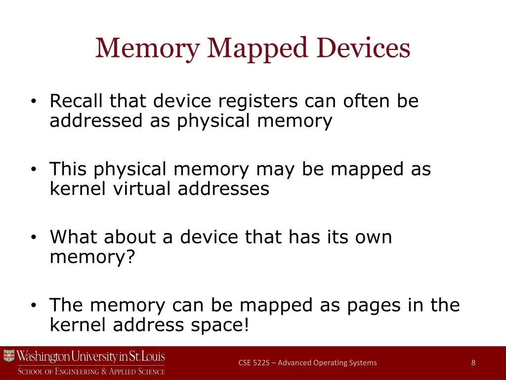 memory mapped devices