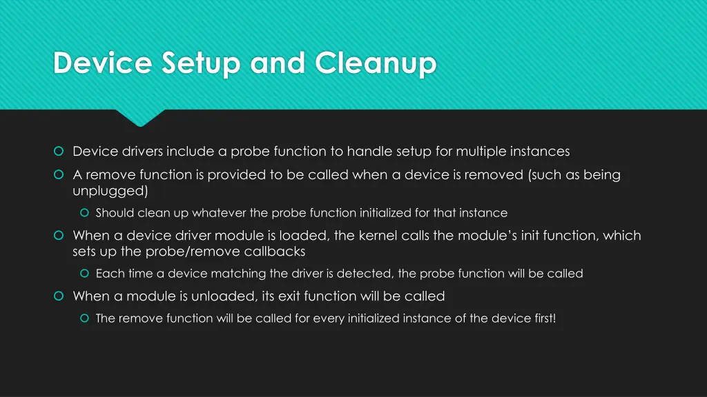 device setup and cleanup