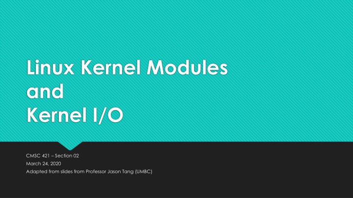linux kernel modules and kernel i o