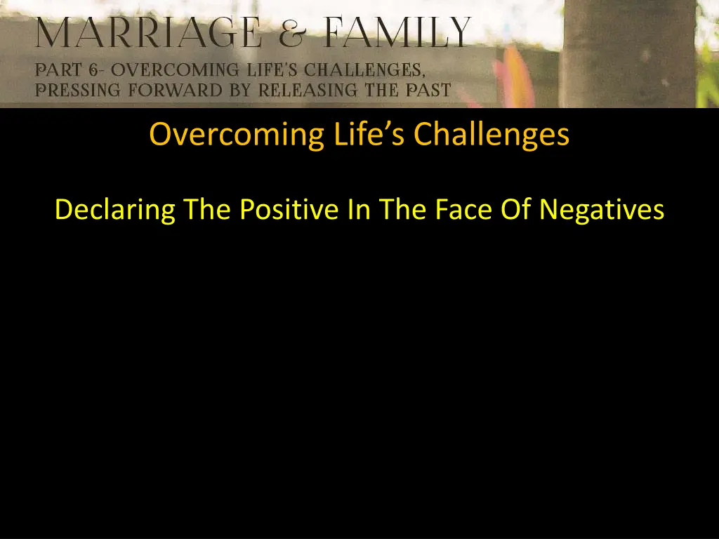 overcoming life s challenges 21