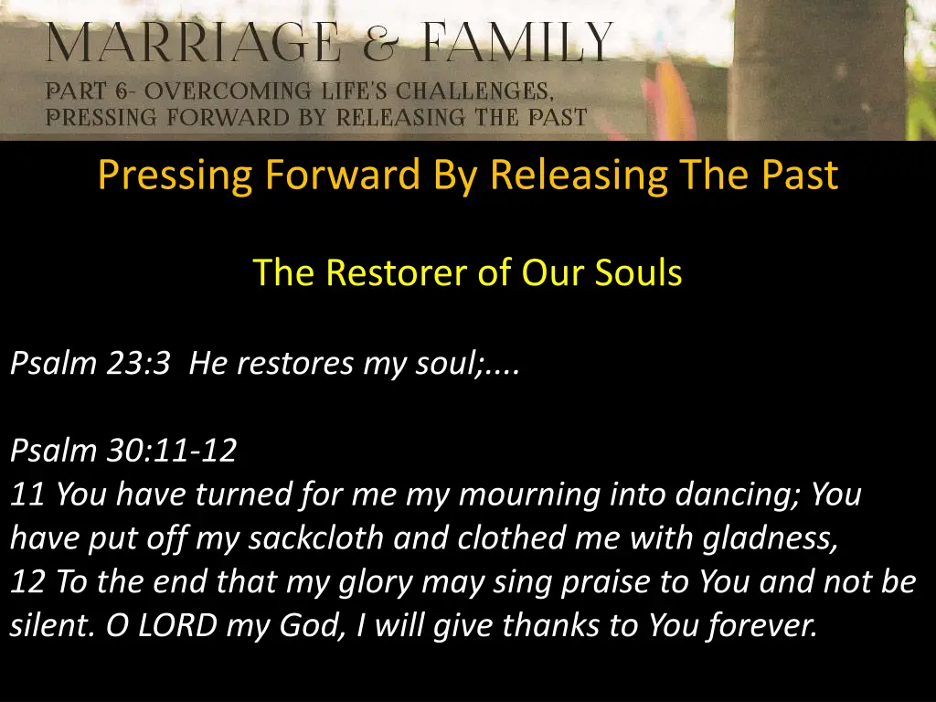 pressing forward by releasing the past 2
