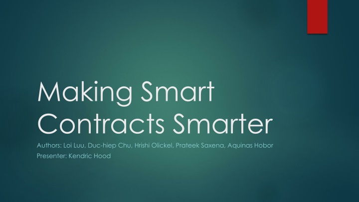 making smart contracts smarter authors