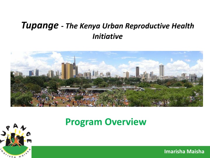 tupange the kenya urban reproductive health
