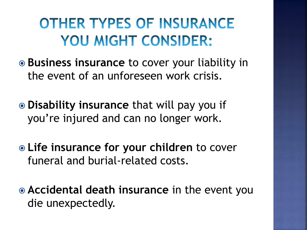 other types of insurance you might consider