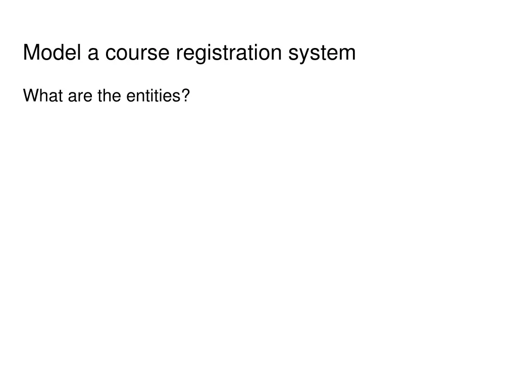 model a course registration system
